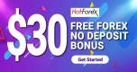 $30 HotForex Free Forex No Deposit Bonus