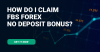How do I claim FBS Forex No Deposit Bonus?
