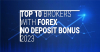 Top 10 Brokers with Forex No Deposit Bonus 2023
